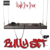 Bully Set