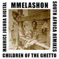 Children of the Ghetto - South Africa Remixes