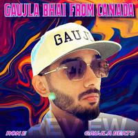 Gaujla bhai from canada