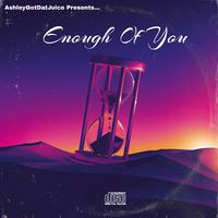 Enough Of You (feat. Tara Rose, Rome Streetz, Jadakiss, Navy Blue & 9th Wonder)