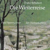 SCHUBERT, F.: Winterreise (Sperry, I. Hobson)