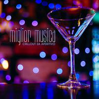 Miglior Musica Chillout da Aperitivo