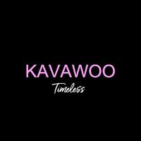 KAVAWOO （Timeless）