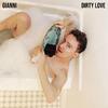 gianni - Dirty Love