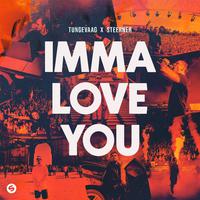 Imma Love You (Extended Mix)