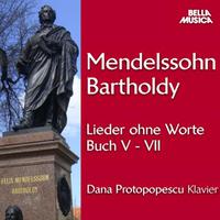 Mendelssohn: Lieder ohne Worte, Buch V-VII, Vol. 2