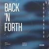 First - Back 'N Forth (Extended Mix)