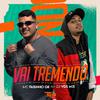 Mc Fabinho Gk - Vai Tremendo