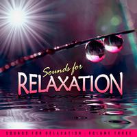 Sounds for Relaxation Vol. 3