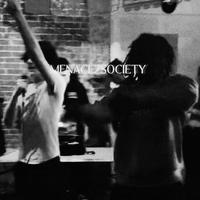 menace2society (feat Tre$Tre)