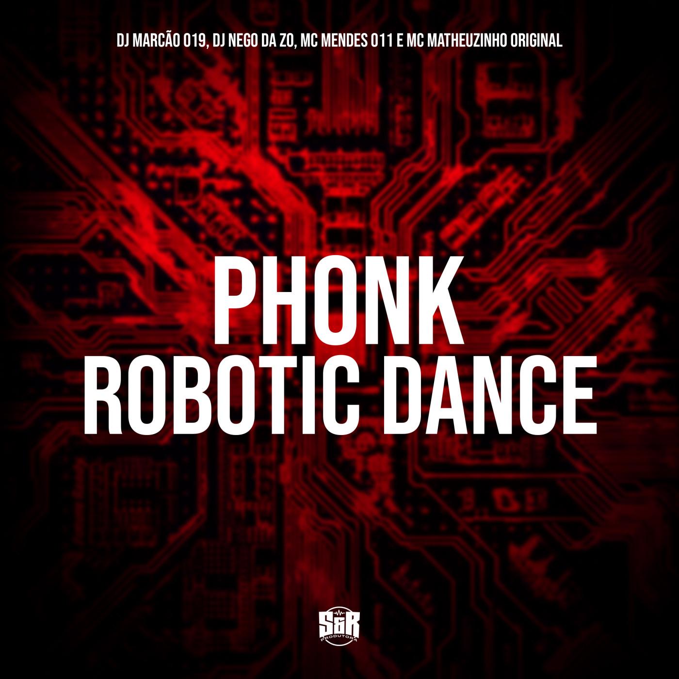 Phonk Robotic Dance (feat. MC Matheuzinho Original)
