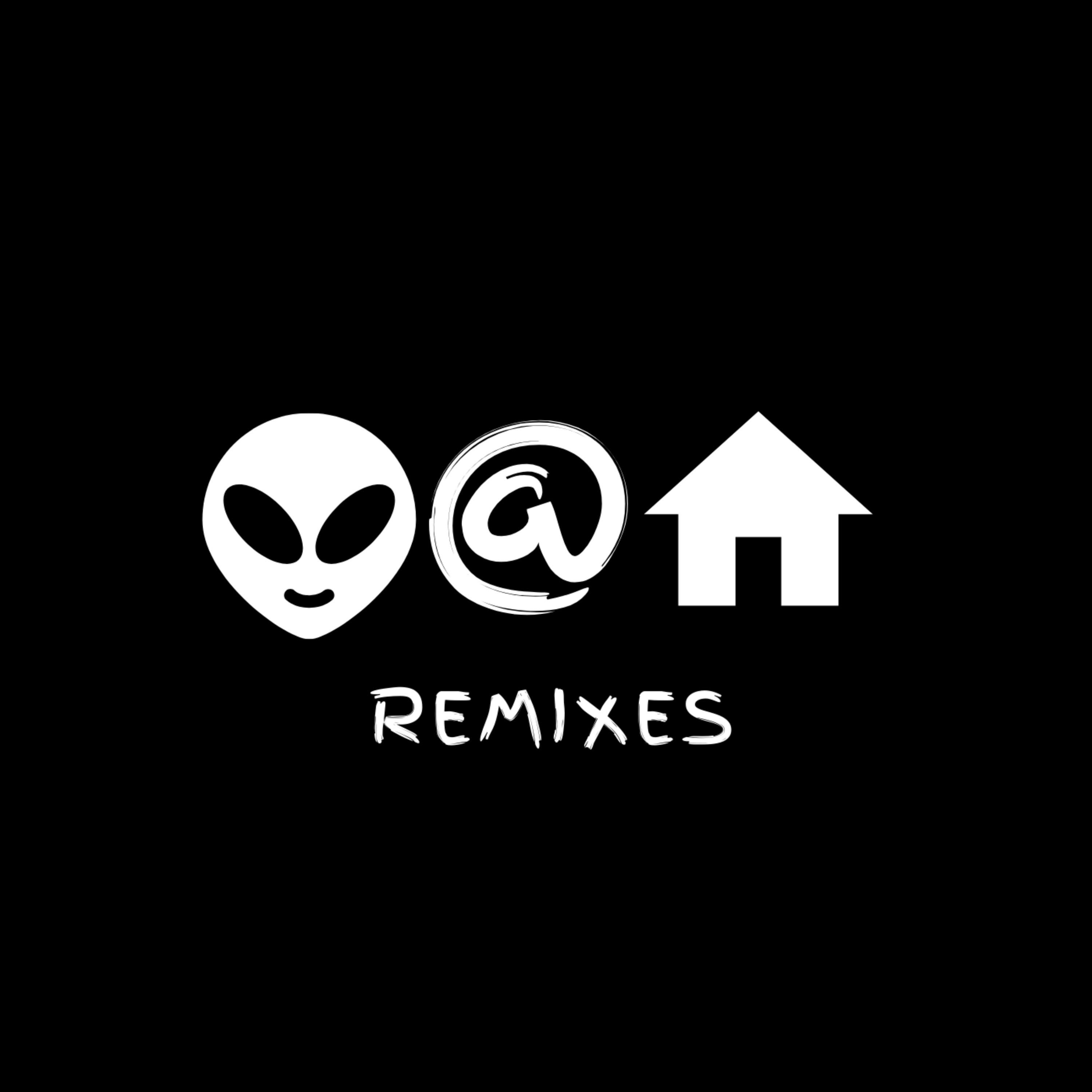 Alien at Home (Nerdify & Deadwvlf remix)