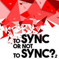 To SYNC or Not to SYNC? 2