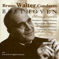 BEETHOVEN, L. van: Missa Solemnis (Philharmonic Symphony, Walter) (1948)