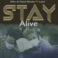 Stay Alive