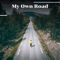 My Own Road