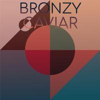 Bronzy Caviar