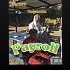 Emoney - Payroll (feat. KingK & Yungstunna)
