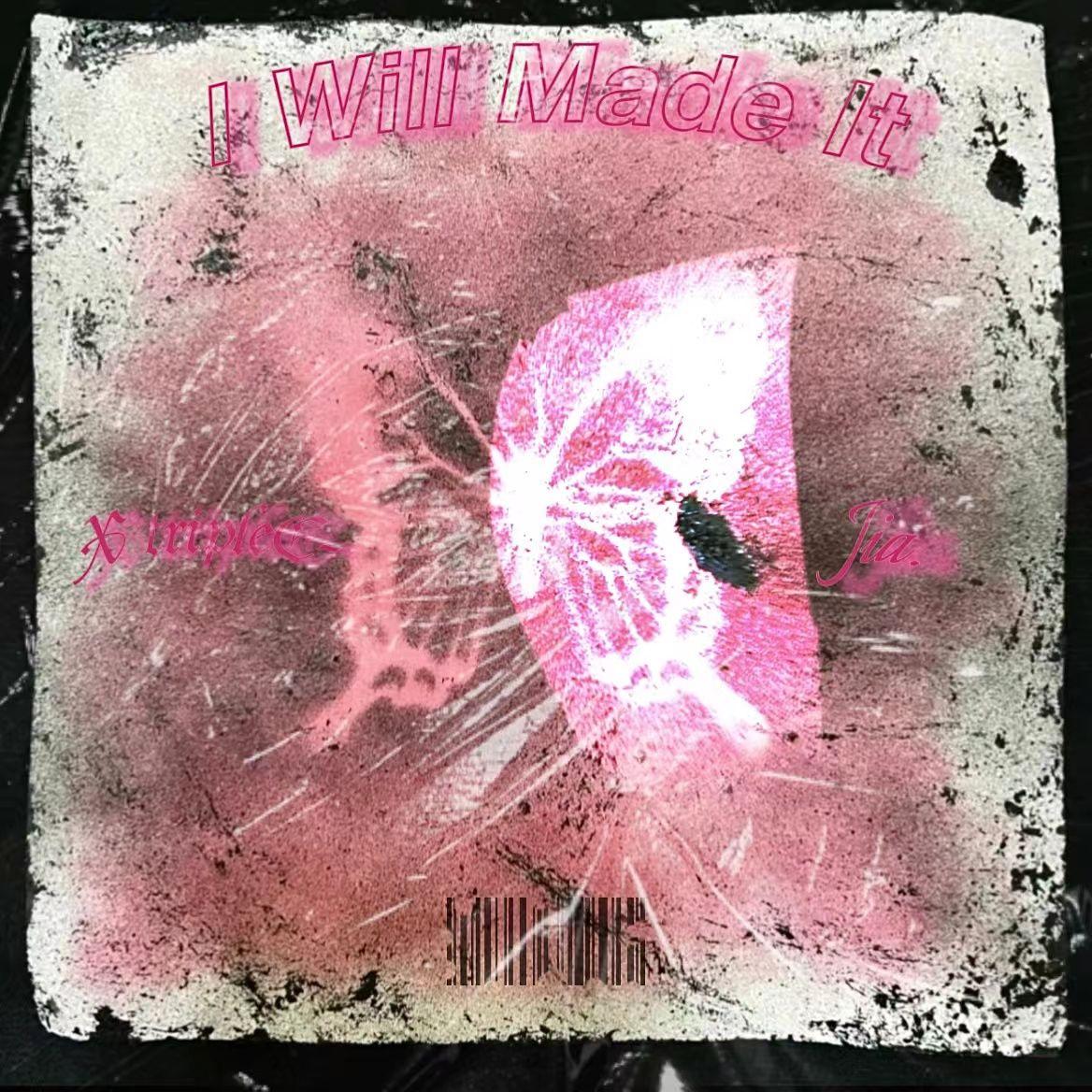 I Will Made It//我一定会做到(Prod.pvki)