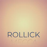 Rollick Mecca