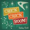 Devlin - Chick Chick Boom