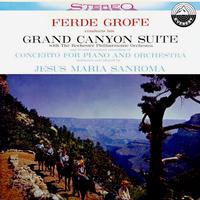 Grofé: Grand Canyon Suite & Concerto for Piano and Orchestra (Transferred from the original Everest Records master tapes)