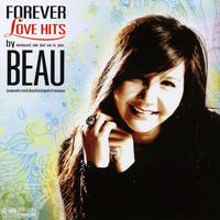 FOREVER LOVE HITS by BEAU