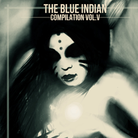 TheBlueIndian.com Compilation Vol. 5