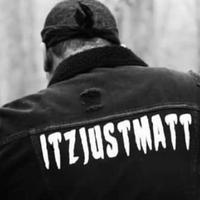 Itzjustmatt