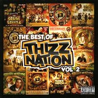 The Best of Thizz Nation Volume 2