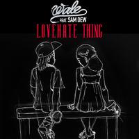 LoveHate Thing (feat. Sam Drew)