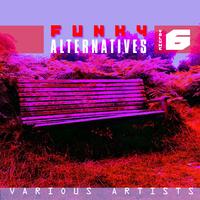 Funky Alternatives Volume 6