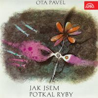 Pavel: Jak jsem potkal ryby