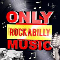 Only Rockabilly Music