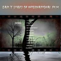 Early Stars of International Film