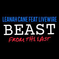 Beast From The East (feat. Livewire)