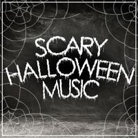 Scary Halloween Music