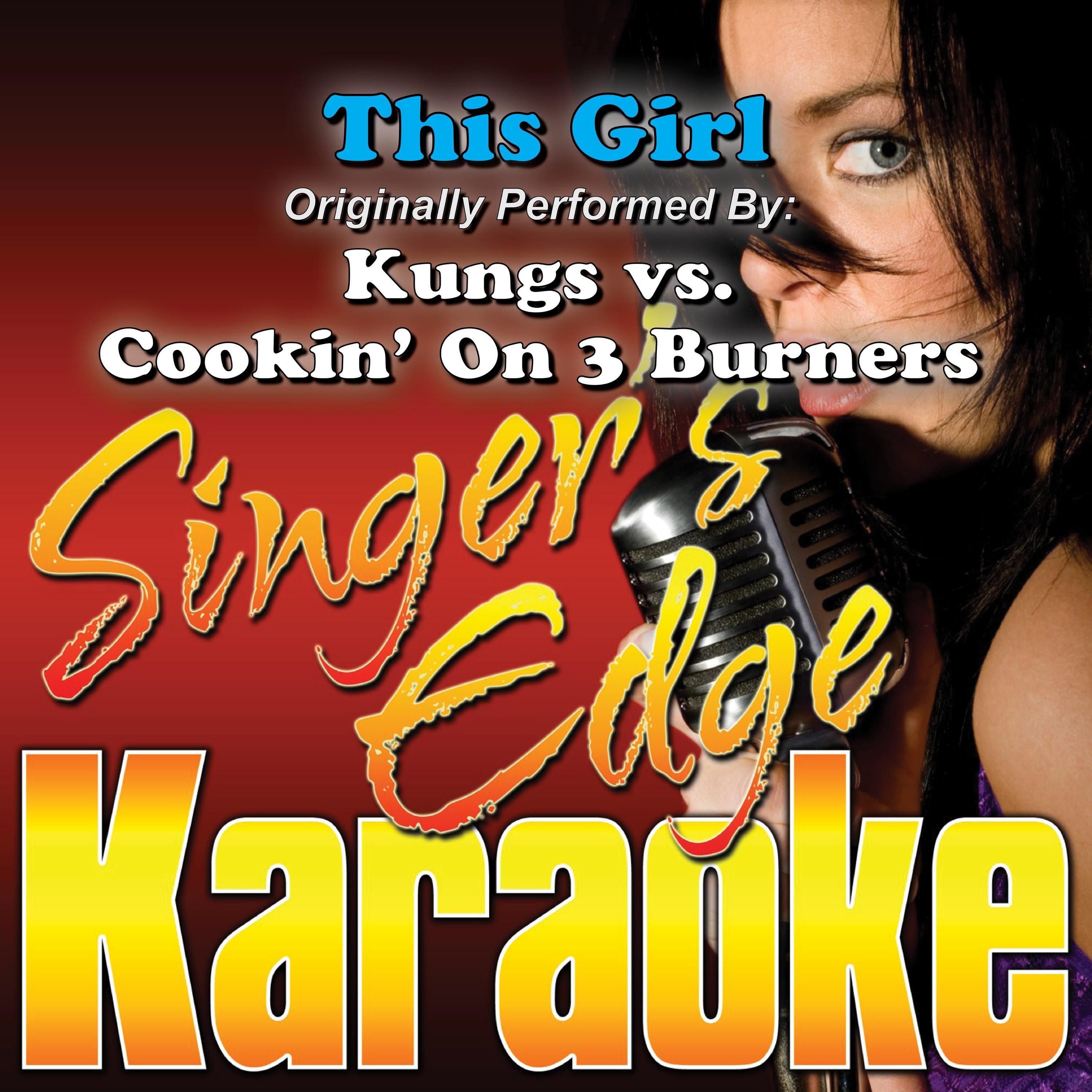 This Girl (Originally Performed by Kungs vs. Cookin' on 3 Burners) [Instrumental]封面