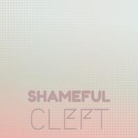 Shameful Cleft