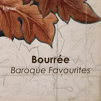 Bourrée - Baroque Favourites