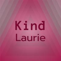 Kind Laurie