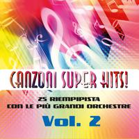 Canzoni super hits, Vol. 2