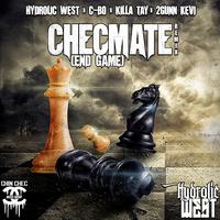 Checmate (Remix) [feat. Killa Tay & 2Gunn Kevi]