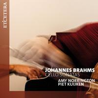 Brahms: Cello Sonatas