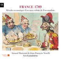 France 1789: Révolte en musique d'un sans-culotte & d'un royaliste