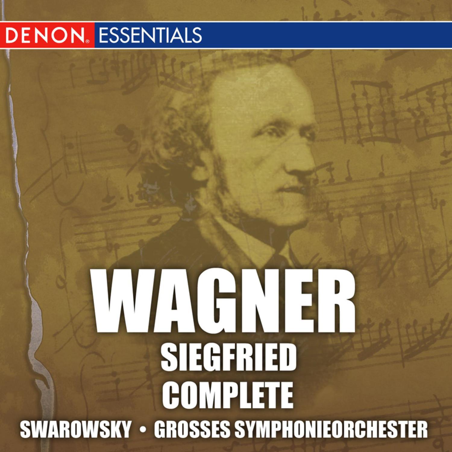 Siegfried: Er schweigt und lauscht