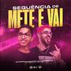 DJ Rafinha Duarte - Sequência de Mete e Vai