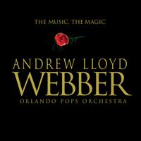 Andrew Lloyd Webber - The Music The Magic