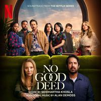 No Good Deed (Soundtrack from the Netflix Series)