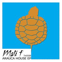 Arauca House EP